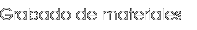 [Grabado de materiales]